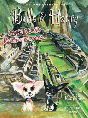 cover image of Let's Visit Machu Picchu!